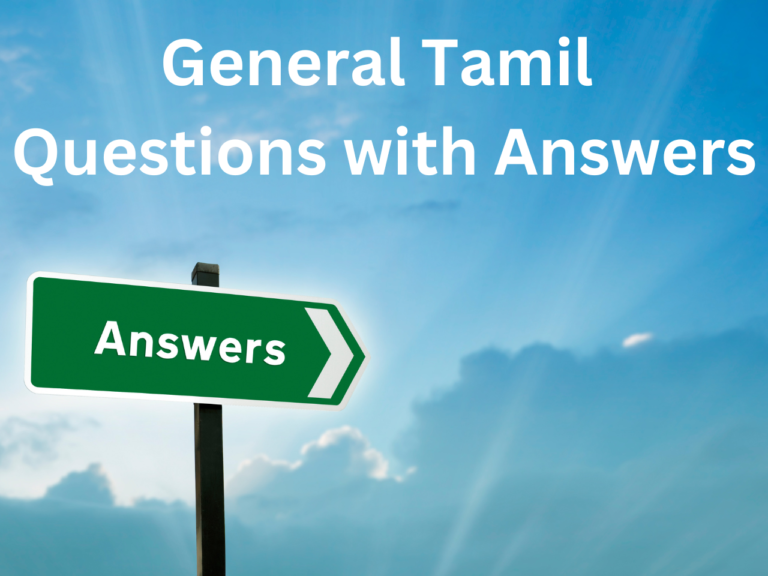 General Tamil Questions with Answers